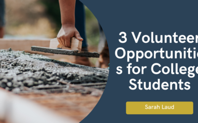 3 Volunteer Opportunities for College Students