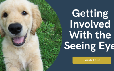 Getting Involved With the Seeing Eye
