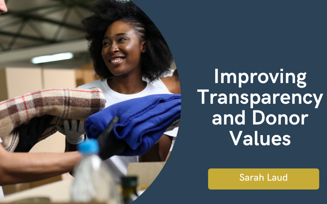 Improving Transparency and Donor Values