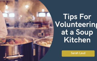 Tips for Volunteering at a Soup Kitchen