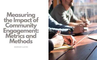 Measuring the Impact of Community Engagement: Metrics and Methods